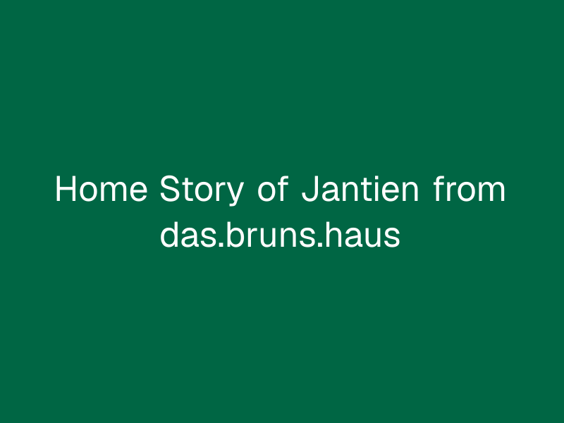 Home Story of Jantien from das.bruns.haus