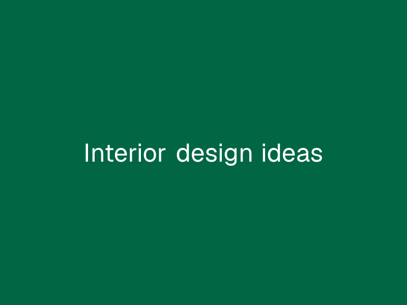 Interior design ideas
