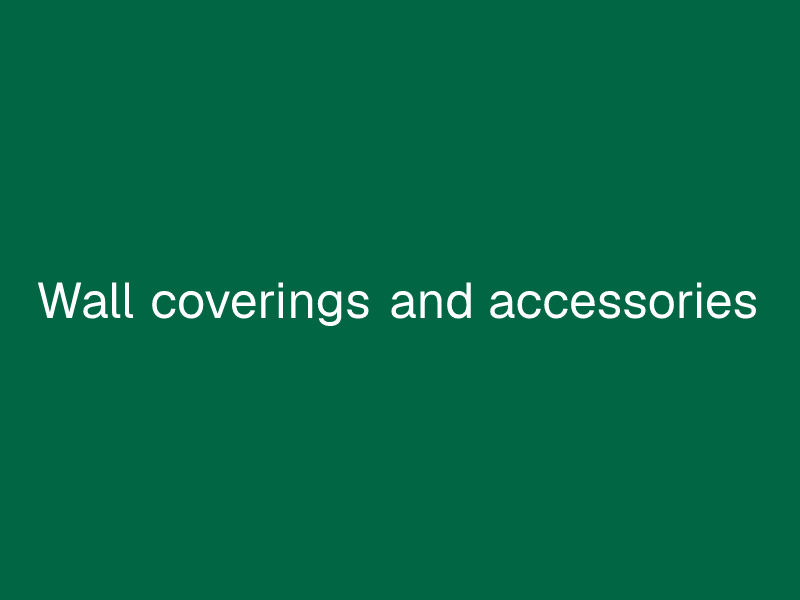 Wall coverings and accessories