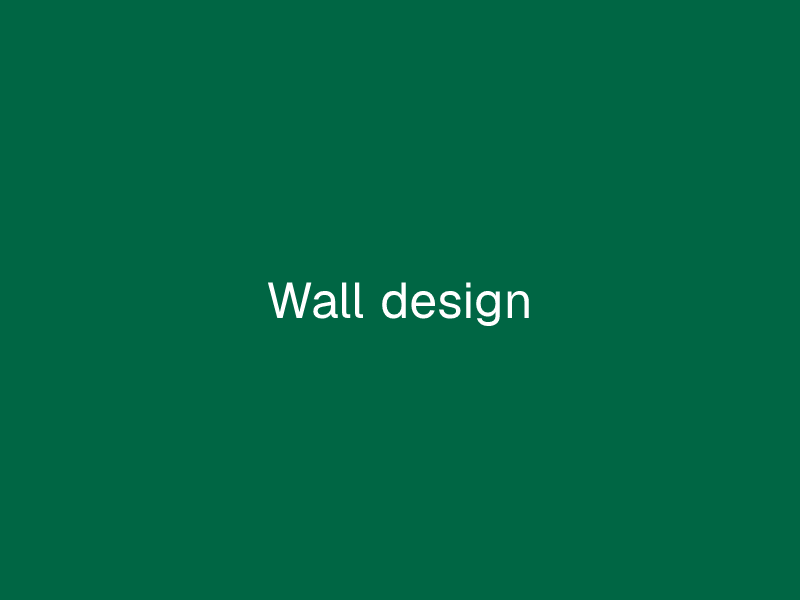 Wall design